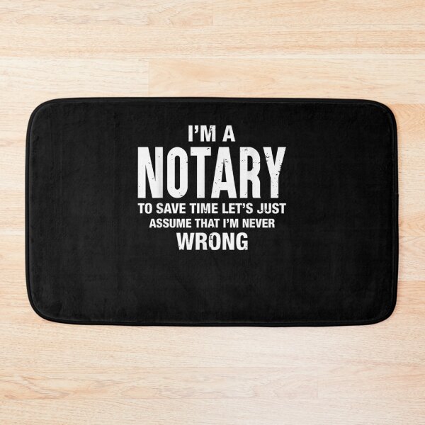 Item preview, I'm A Notary And I'm Never Wrong Funny Xmas Birthday  designed and sold by lolahomya.