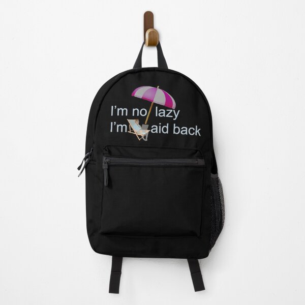 Item preview, I'm not lazy I'm laid back designed and sold by Artstastic.