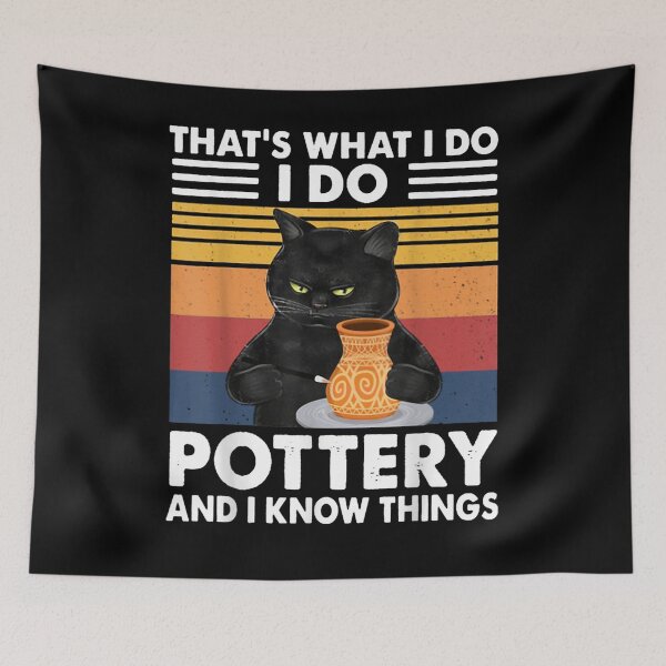 Item preview, That's What I Do I Go Pottery And I Know Things  designed and sold by ninapfvu.