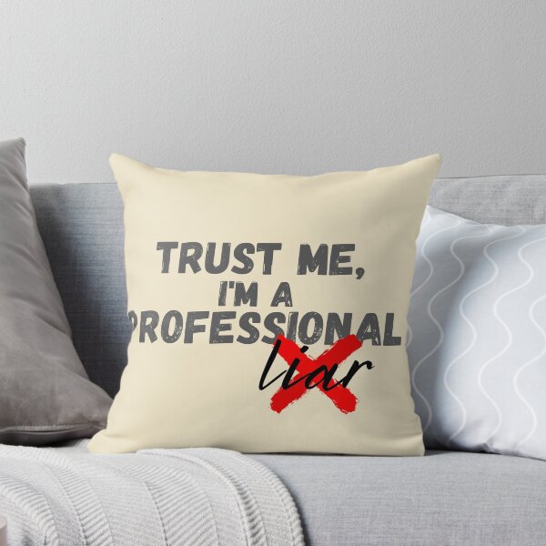 Item preview, Trust me, I'm a Professional (Liar) designed and sold by KAB3.