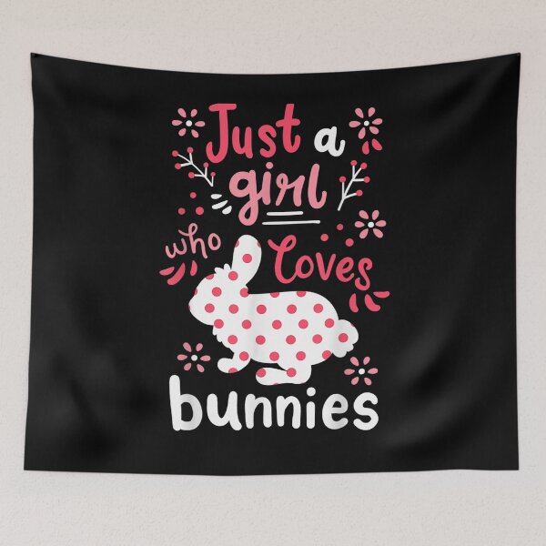 Item preview, Bunny Just A Girl Bunnies Gift  designed and sold by ninapfvu.