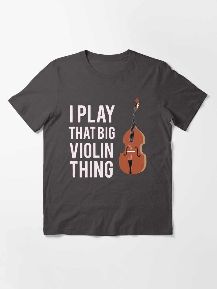 Big violin thing discount