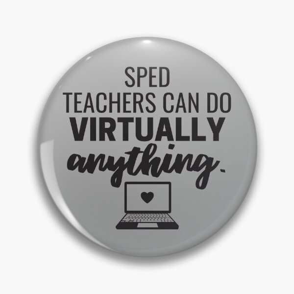 Item preview, SPED Teachers Can Do Virtually Anything Online Learning 2021 designed and sold by natalieritchie.