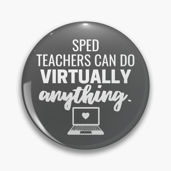 Item preview, SPED Teachers Can Do Virtually Anything Online Learning 2021 designed and sold by natalieritchie.