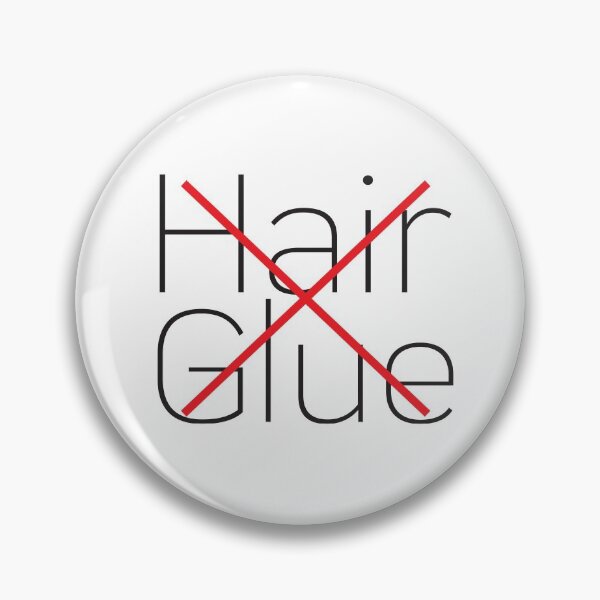 Item preview, Dont use Hair Glue designed and sold by VIKING  PROJECT.