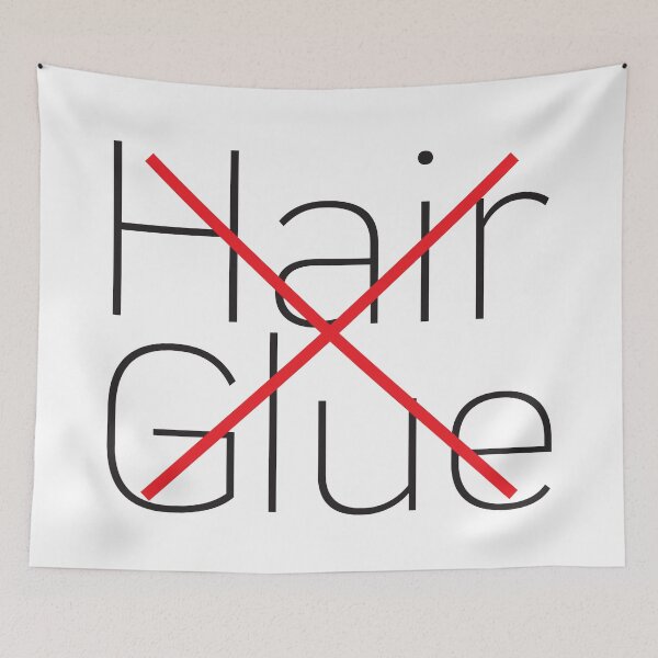 Item preview, Dont use Hair Glue designed and sold by VIKING  PROJECT.