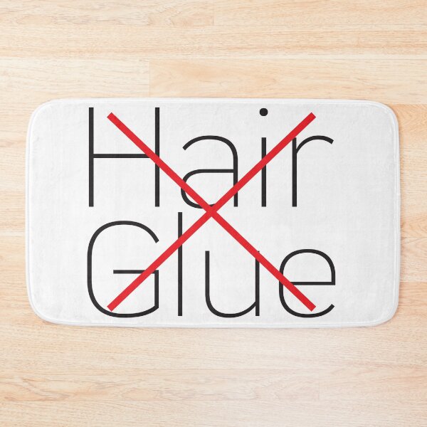 Item preview, Dont use Hair Glue designed and sold by VIKING  PROJECT.