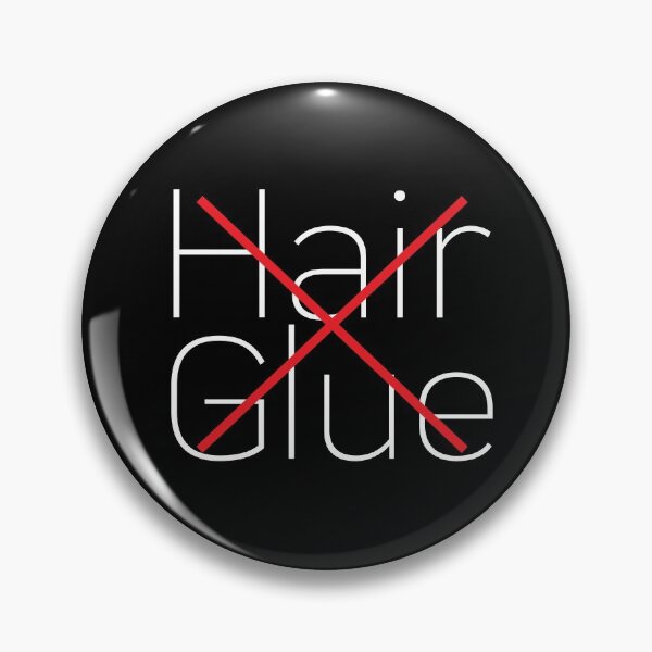 Item preview, Dont use Hair Glue (white) designed and sold by VIKING  PROJECT.
