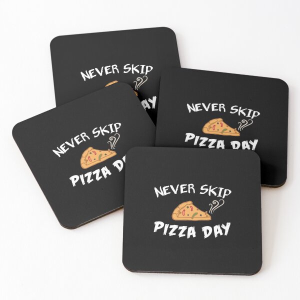 Item preview, Never skip pizza day designed and sold by Rajeev  Singh.