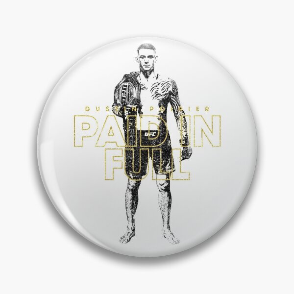Item preview, Paid In Full - Dustin Poirier (Variant) designed and sold by huckblade.