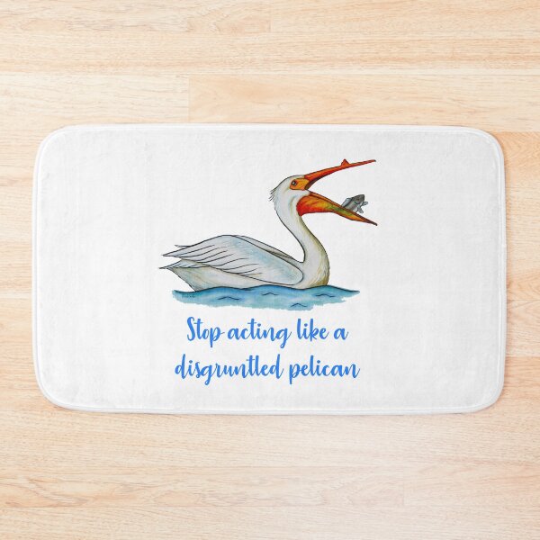 Item preview, Stop Acting Like a Disgruntled Pelican - David Rose, Moira Rose, Schitts Creek Fan Art - Original Watercolor Bird Art designed and sold by linbirds.