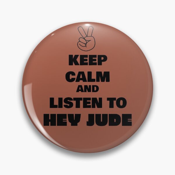 Item preview, Keep Calm and Listen to Hey Jude designed and sold by QuotesDogma.