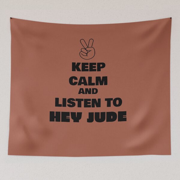 Item preview, Keep Calm and Listen to Hey Jude designed and sold by QuotesDogma.