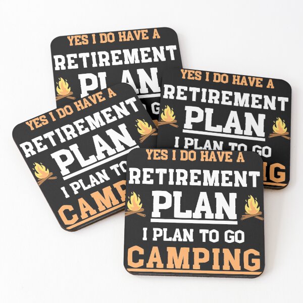 Item preview, Yes I Do Have A Retirement Plan I Plan To Go Camping designed and sold by Johan Liebert.