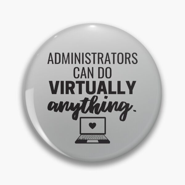 Item preview, Administrators Can Do Virtually Anything Online Learning 2021 designed and sold by natalieritchie.