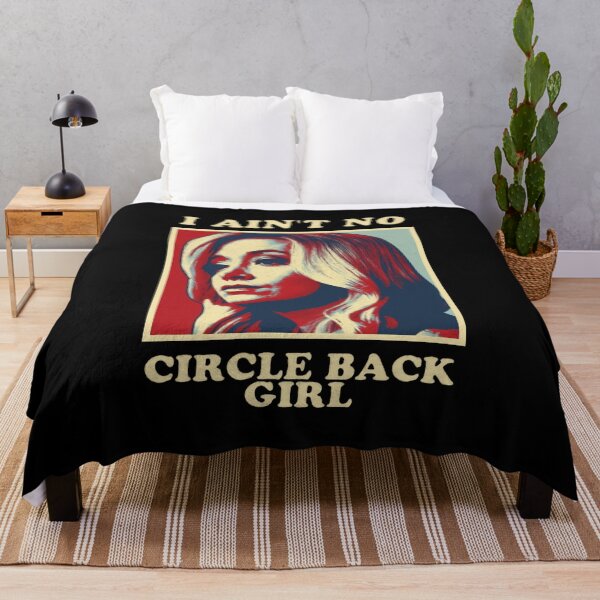 Item preview, I Ain't No Circle Back Girl designed and sold by TekknoOutfits.