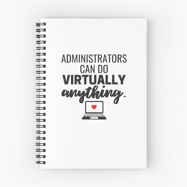 Item preview, Administrators Can Do Virtually Anything Online Learning 2021 designed and sold by natalieritchie.