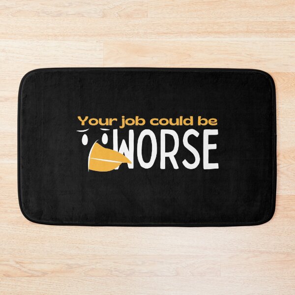 Item preview, Your Job Could Be Worse Bird Dark Design designed and sold by SweetAndSpice.