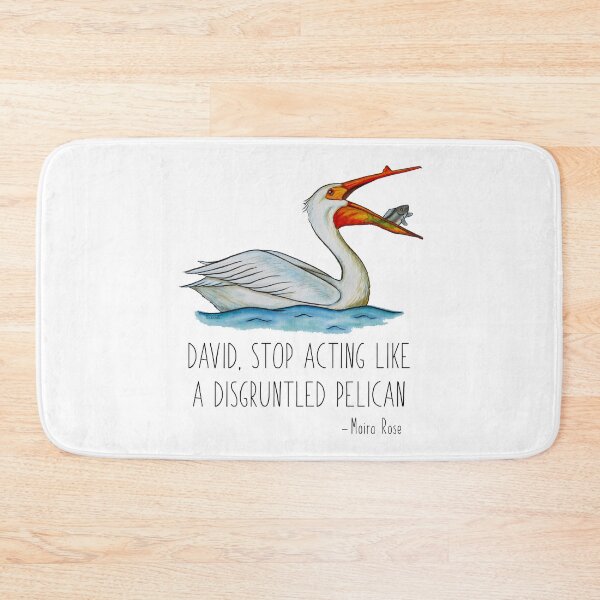 Item preview, David, Stop Acting Like a Disgruntled Pelican! - Moira Rose, Schitts Creek Fan Art - Original Watercolor Bird Art designed and sold by linbirds.