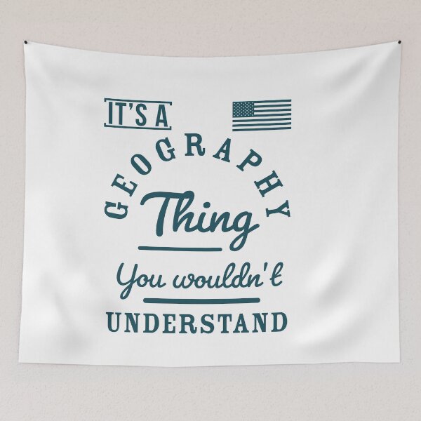 Item preview, It's A Geography Thing You wouldn't understand designed and sold by Sutra-Lotus-Co.