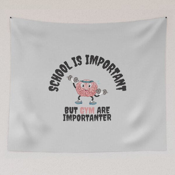 Item preview, School Is Important But Gym Are Importanter designed and sold by Tawfiktyson.