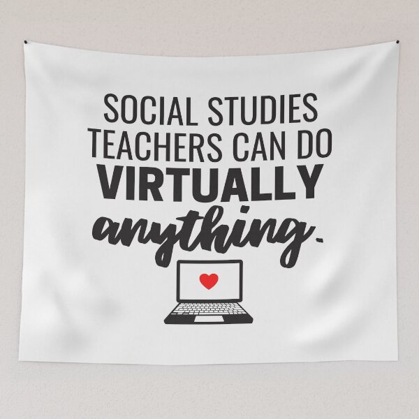Item preview, Social Studies Teachers Can Do Virtually Anything Online Learning 2021 designed and sold by natalieritchie.