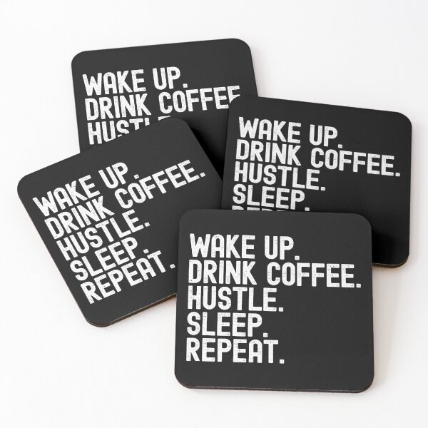 Item preview, Wake up Drink Coffee Hustle Sleep Repeat designed and sold by henrymencia.