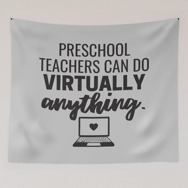 Item preview, Preschool Teachers Can Do Virtually Anything Online Learning 2021 designed and sold by natalieritchie.