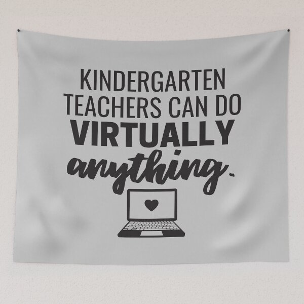 Item preview, Kindergarten Teachers Can Do Virtually Anything Online Learning 2021 designed and sold by natalieritchie.