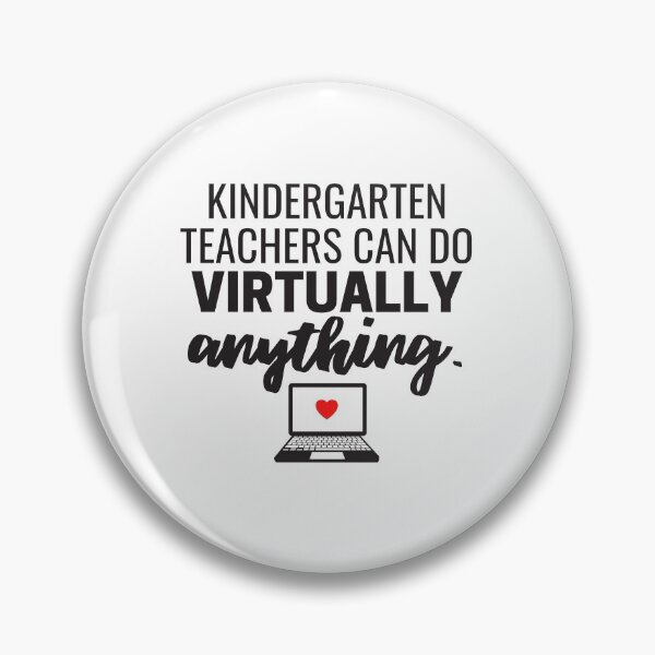 Item preview, Kindergarten Teachers Can Do Virtually Anything Online Learning 2021 designed and sold by natalieritchie.