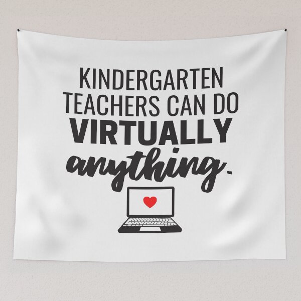 Item preview, Kindergarten Teachers Can Do Virtually Anything Online Learning 2021 designed and sold by natalieritchie.