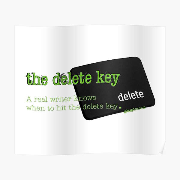 The Delete Key A real writer knows when to hit the delete key Poster