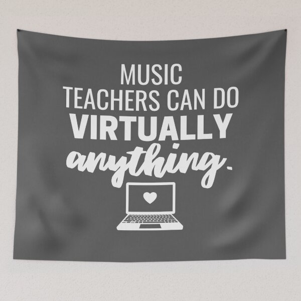 Item preview, Music Teachers Can Do Virtually Anything Online Learning 2021 designed and sold by natalieritchie.