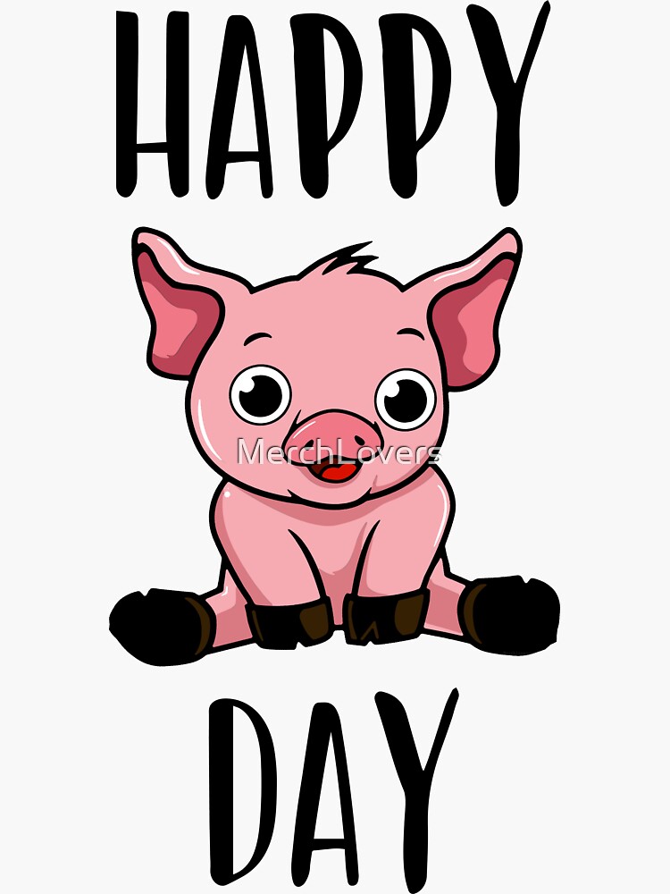 "Happy National Pig Day On March 1" Sticker by MerchLovers Redbubble