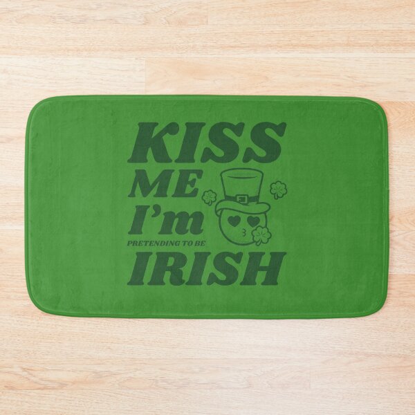 Item preview, Kiss Me I'm Pretending To Be Irish - St. Patrick's Day designed and sold by alancrapopod.