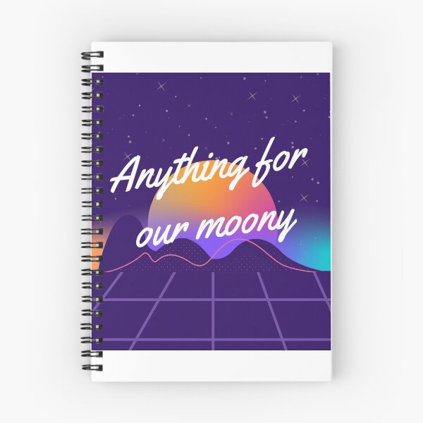 Item preview, Anything for our moony designed and sold by Motivational-m.