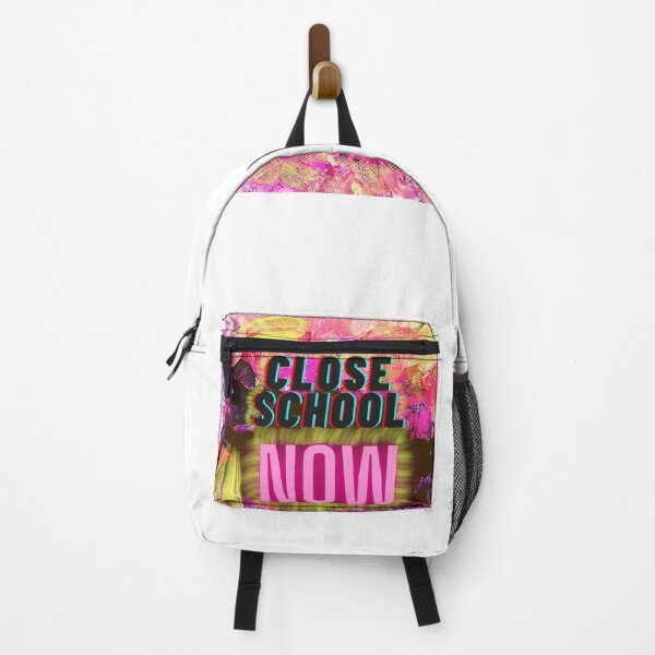 Item preview, Close school now. designed and sold by XNiZUN.