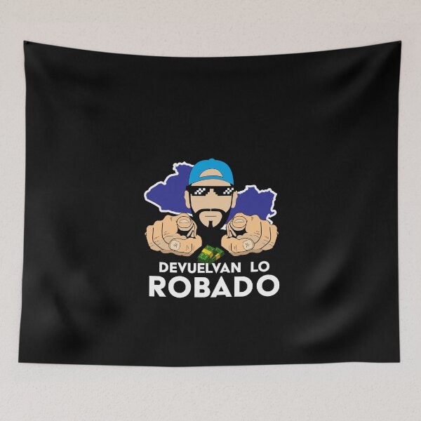 Item preview, Devuelvan Lo Robado, Nayib Bukele, El Salvador designed and sold by Smartinez7nps.