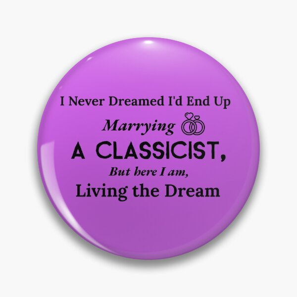 Item preview, Married to a Classicist designed and sold by Specialized Job Merchandise.