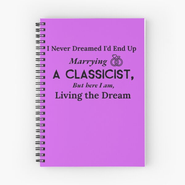 Item preview, Married to a Classicist designed and sold by Specialized Job Merchandise.