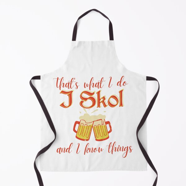 Item preview, That's what I do I Skol and I know things designed and sold by MerchActually.