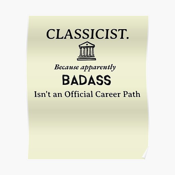Cool Classicist Poster