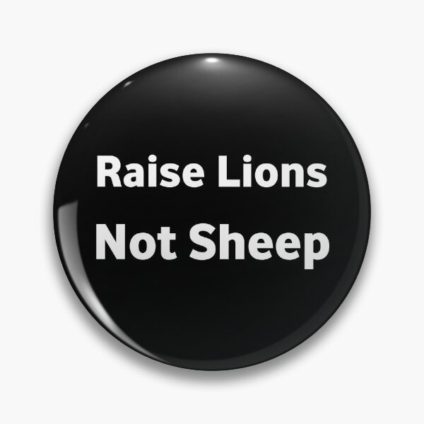 Item preview, Raise Lions Not Sheep designed and sold by Trendy Design.