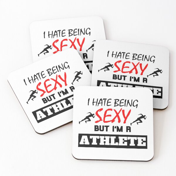 Artikelvorschau, I Hate Being Sexy But I'm A Athlete entworfen und verkauft von OMdesigns93.
