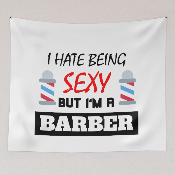 Item preview, I Hate Being Sexy But I'm A Barber designed and sold by OMdesigns93.
