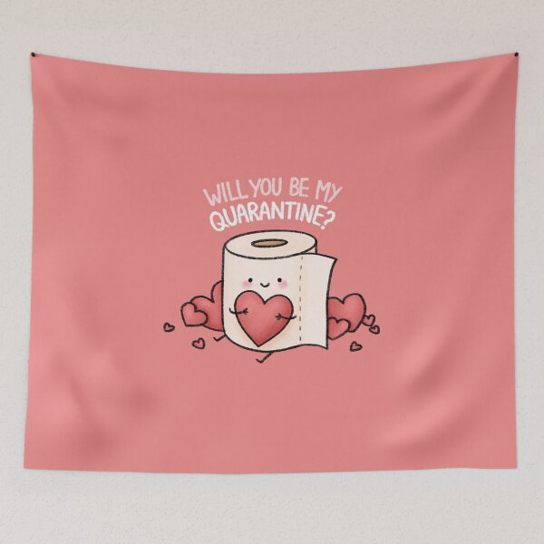 Item preview, Will You be my Quarantine? designed and sold by drawforpun.