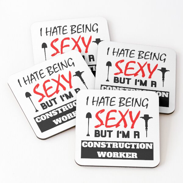 Item preview, I Hate Being Sexy But I'm A Construction Worker designed and sold by OMdesigns93.