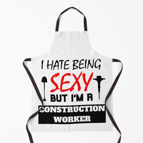 Item preview, I Hate Being Sexy But I'm A Construction Worker designed and sold by OMdesigns93.