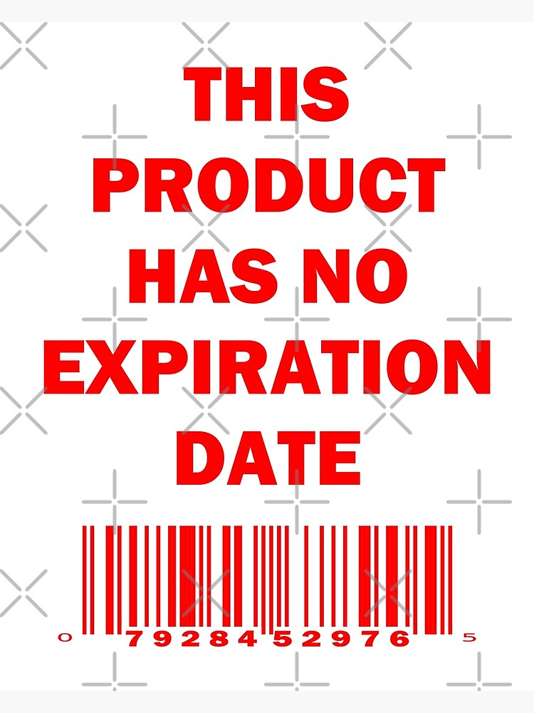 Poster « Ce produit n'a pas de date d'expiration Scannez le code