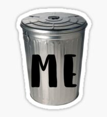 *Points to trashcan* Sticker